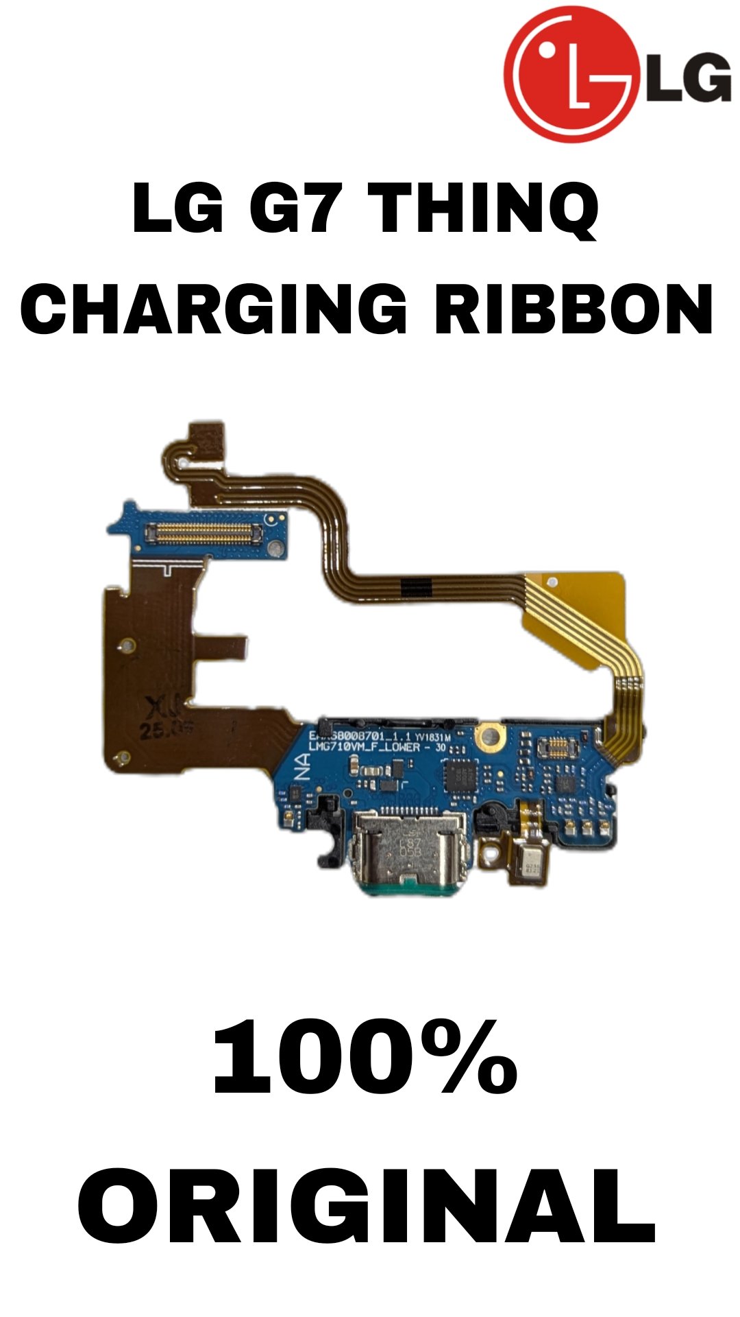 LG G7 THINQ ORIGINAL CHARGING RIBBON